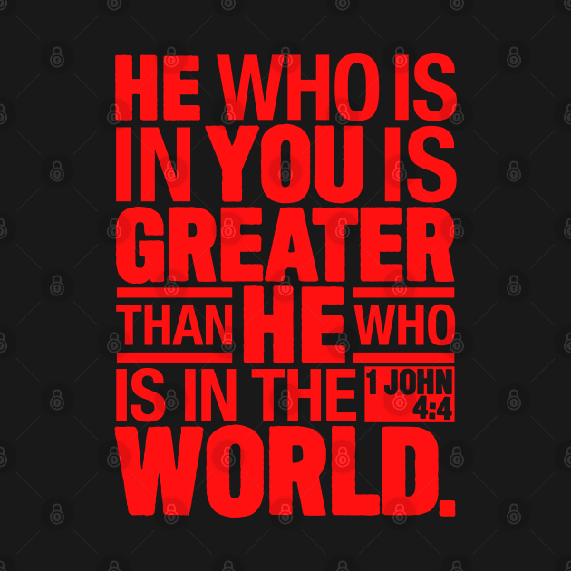 1 John 4:4 In The World by Plushism