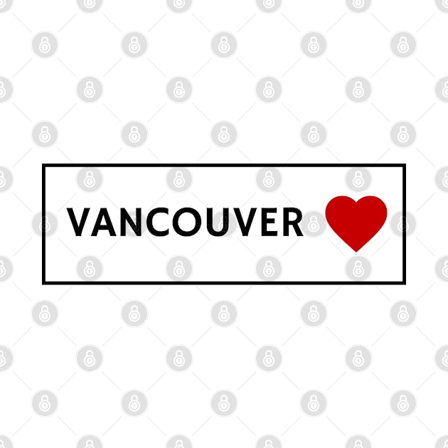 Vancouver heart I love vancouver Canada by brightnomad