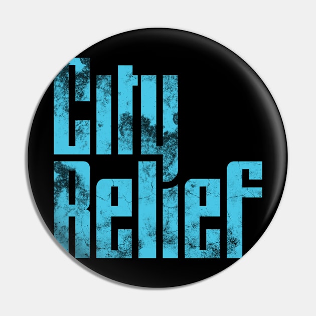 City Relief_Distressed Pin by cityrelief