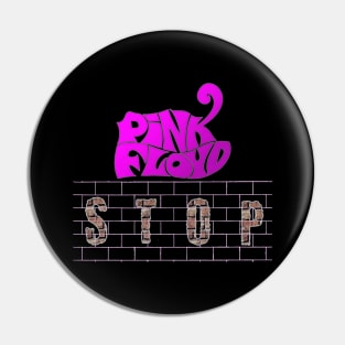 STOP SONG (PINK FLOYD) Pin
