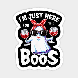 I'm Just Here For He Boos Funny Halloween Drinking Magnet