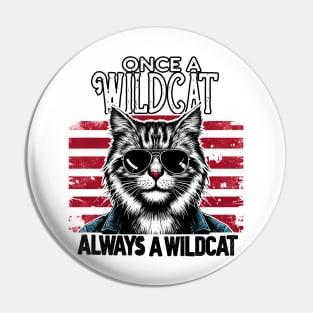 Once a Wildcat Always a Wildcat Pin