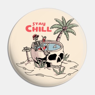 Stay Chill Pin