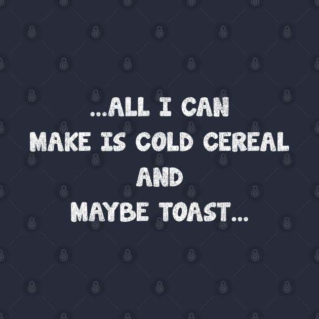 all i can make is cold cereal, and maybe toast_ texture vintage by tioooo