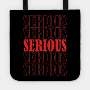 Serious Tote