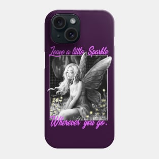 Leave a little sparkle wherever you go Phone Case