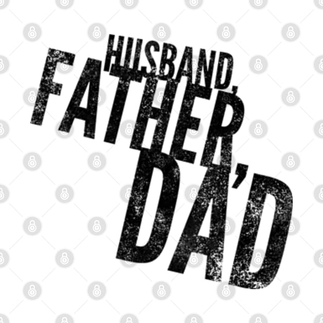 Husband Father Dad by Worldengine