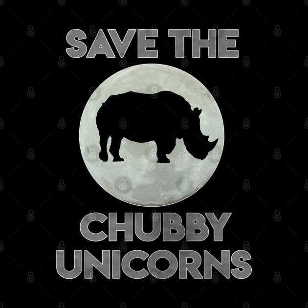 Save The Chubby Unicorns T-Shirt Fat Unicorn Gift by Ilyashop