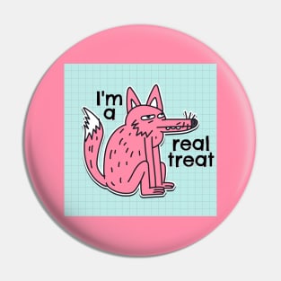 I'm a Real Treat Wolf Pin
