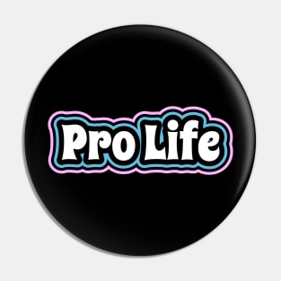 Pro Life - Retro Gender Color Pin