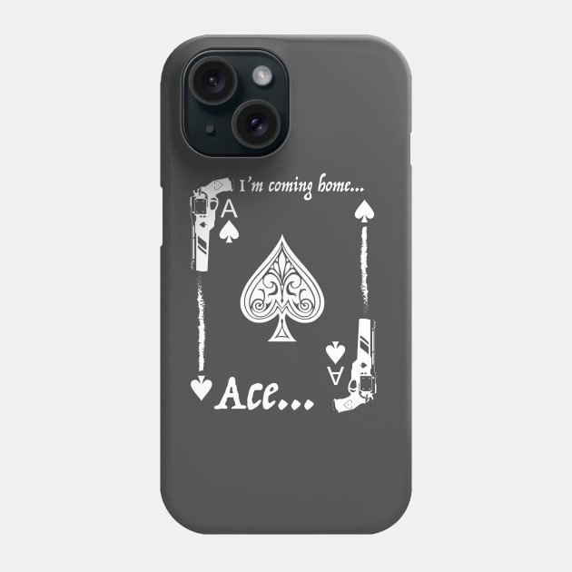 Destiny 2 - Cayde 6, I'm coming home Ace Phone Case by mymainmandeebo