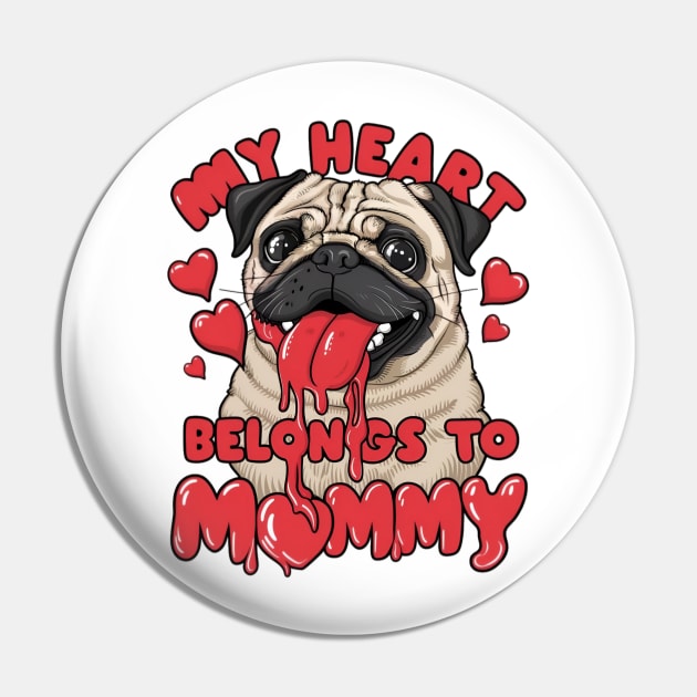 My heart belongs to mommy. Dog lovers Pin by TRACHLUIM