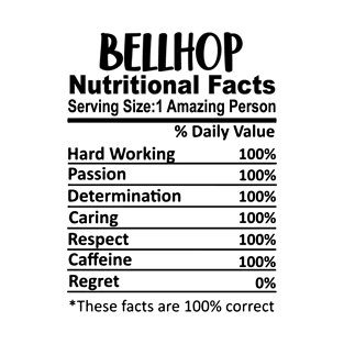 Bellhop Nutrition Facts Funny T-Shirt