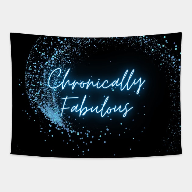 Spoonies are Chronically Fabulous (Blue Glitter) Tapestry by elizabethtruedesigns