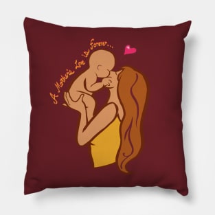 mother's love Pillow