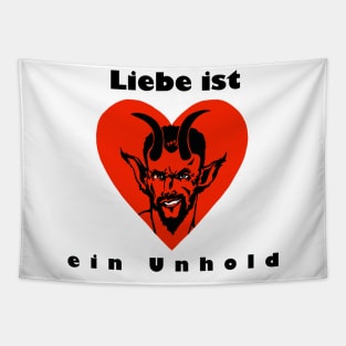 Liebe ist ein Unhold Tapestry