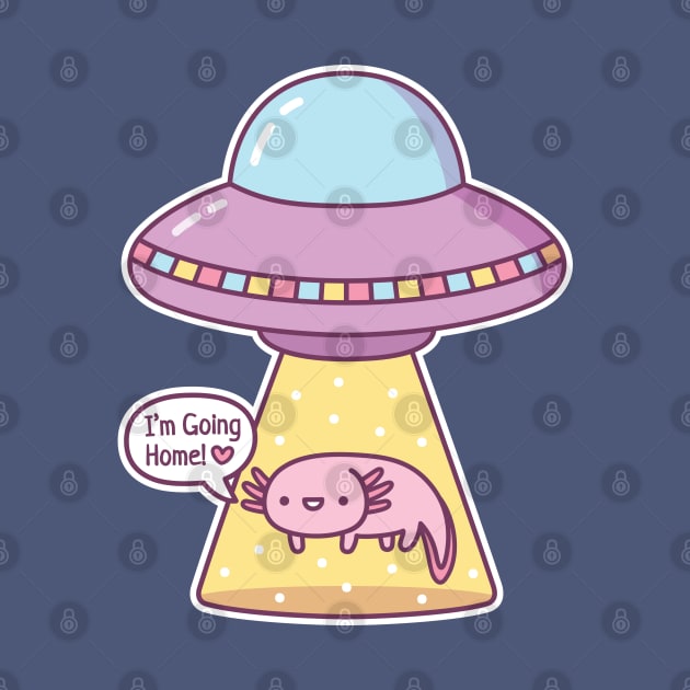 UFO Abduction, Axolotl Going Home Funny by rustydoodle