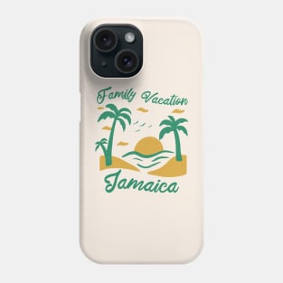 Family Vacation Jamaica Phone Case