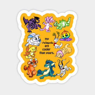 My Neopets Are Cooler Than Yours Magnet