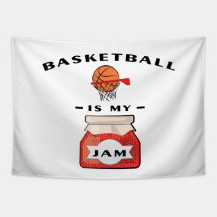 Basketball Is My Jam Tapestry