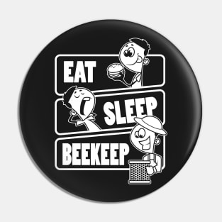 Eat Sleep Beekeep Repeat - Gift for Beekeeper product Pin