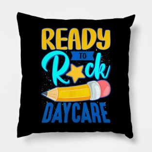 Ready To Rock Daycare Back To School For Girls Boys Pillow