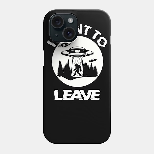 I Want To Leave Alien Believer Space UFO Gift Phone Case by Daphne R. Ellington