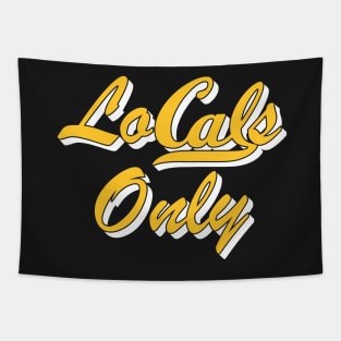 Locals Only by Basement Mastermind Tapestry