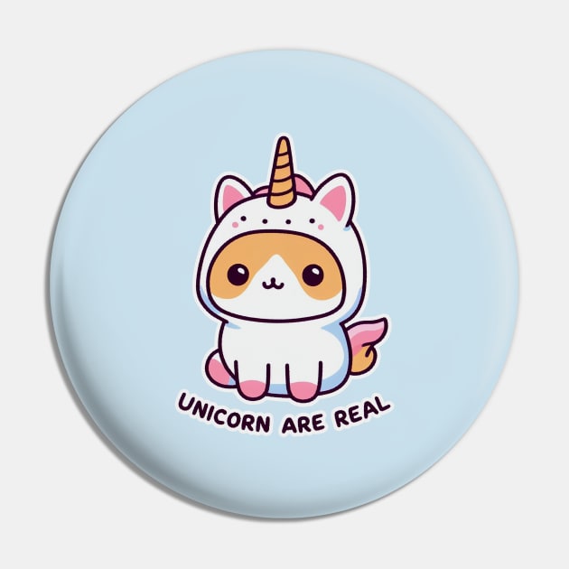 Unicorn are Real - Cats unicorn Pin by Yaydsign
