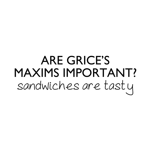 Grice's Maxims | Linguistics by gillianembers