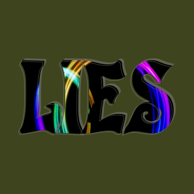 LIES by afternoontees