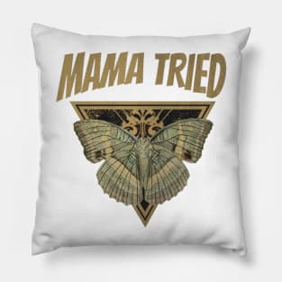 Mama Tried // Fly Away Butterfly Pillow