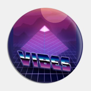 Outrun Vibes Pin