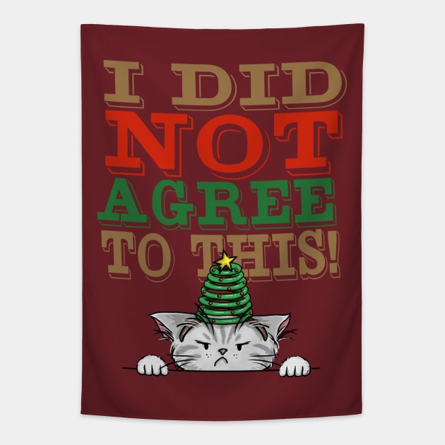 I Did Not Agree to This! Tapestry by ElephantShoe