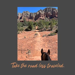 Horse Take the Road Less Traveled T-Shirt