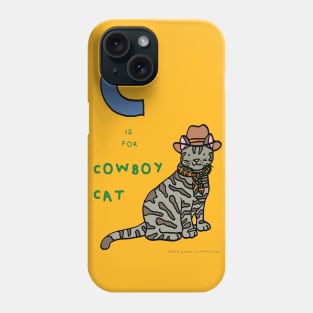 C is for cowboy cat Phone Case