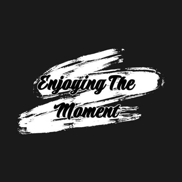 Enjoying The Moment by Mustapha Sani Muhammad