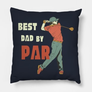 Best dad by par T-Shirt, Hoodie, Apparel, Mug, Sticker, Gift design Pillow