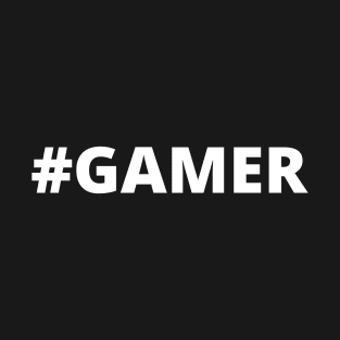 Gamer - Video Gamer Gift Merch T-Shirt