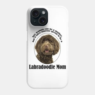 Labradoodle Mom Phone Case