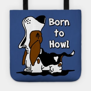 Born to Howl Basset Hound Tote