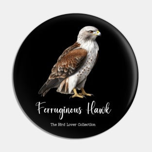 Ferruginous Hawk - The Bird Lover Collection Pin