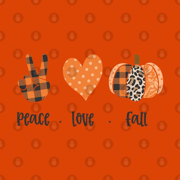 Peace love and fall by Teeshirtmedley