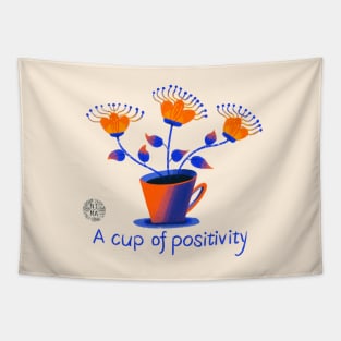 A cup of positivity! Tapestry