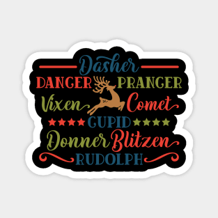 Dasher Dancer Prancer Vixen Comet Cupid Rudolph Reindeer Names Matching Family Christmas Gift Magnet