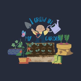 I grow in my garden Gardening kid T-Shirt