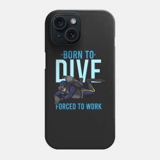 SCUBA DIVING: Born To Dive Phone Case