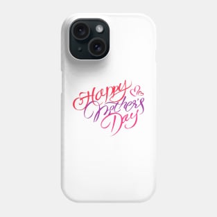 Happy mothers day Phone Case