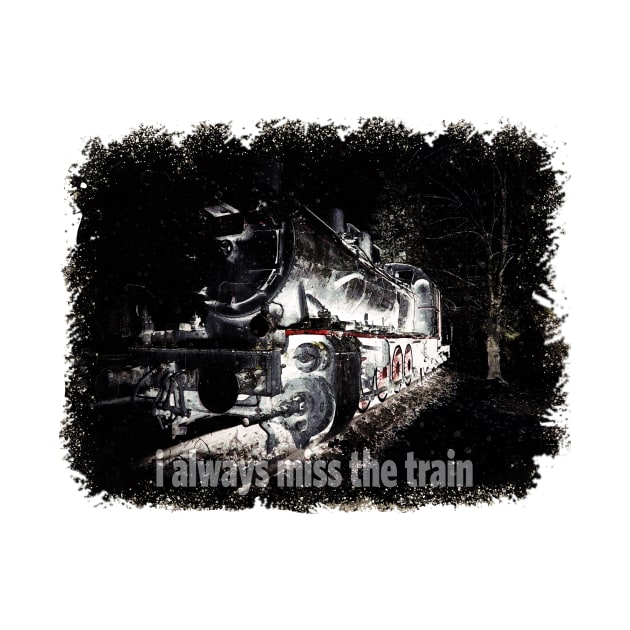 miss the train by ElArrogante