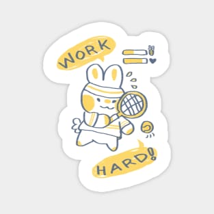 Work Hard Bunny Magnet